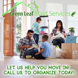 Why You Need Help with Move In/Out Organization-Green Leaf Maid Services